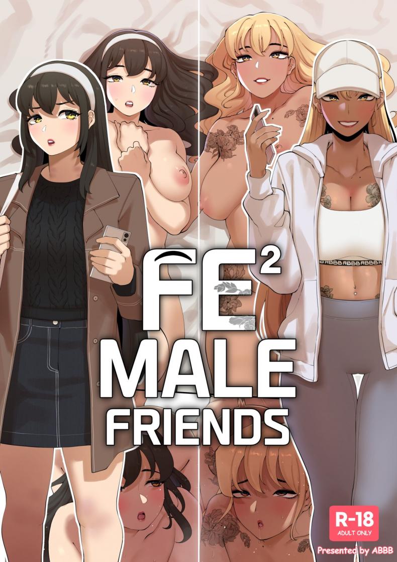 ควบคู่สองสาว [ABBB] Fe²Male Friends
