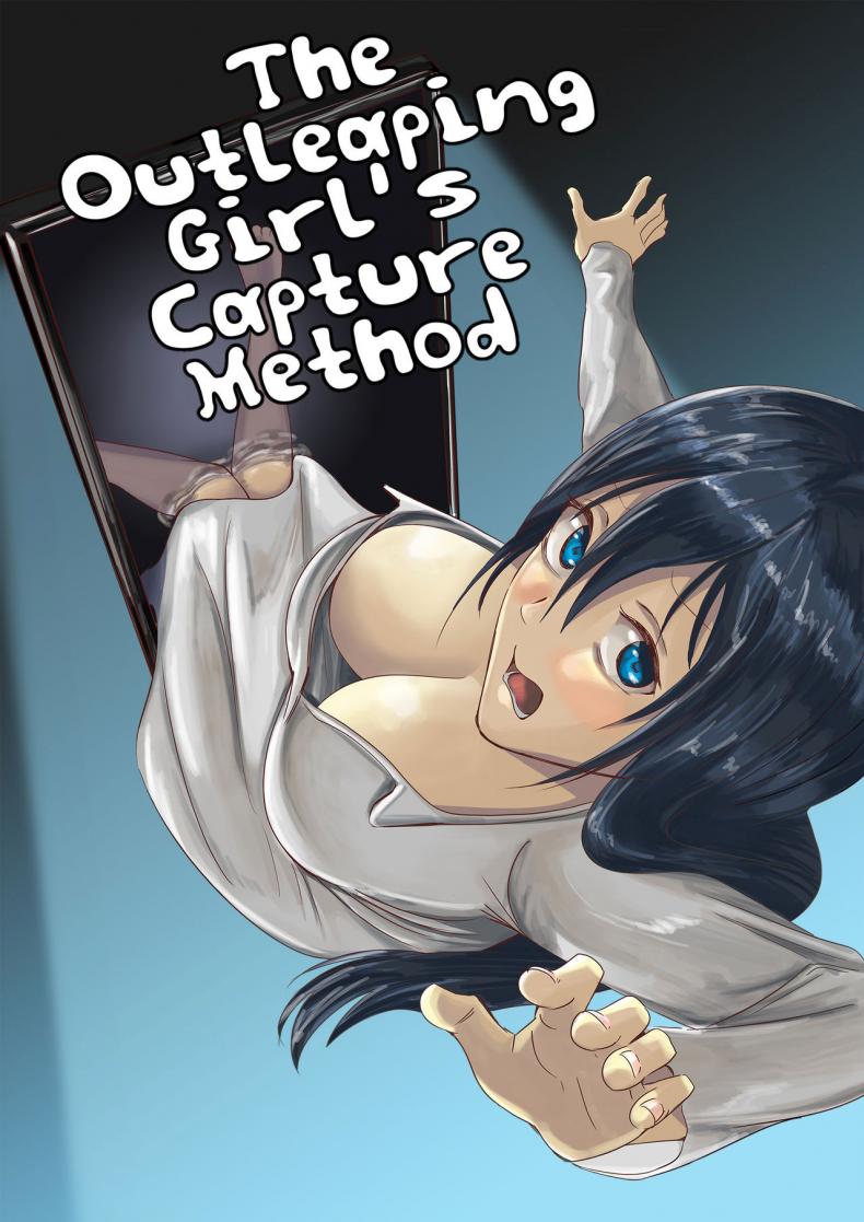 ผีสาว ทะลุจอ [Yonabedou] Tobidasu Kanojo no Tsukamaekata The Outleaping Girl's Capture Method